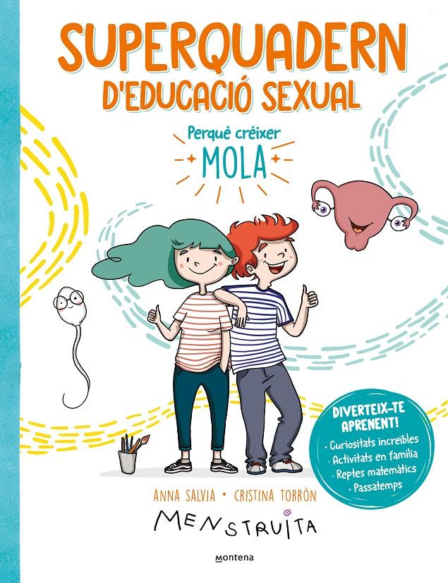 Superquadern d'educació sexual | Torrón (Menstruita), Cristina/Salvia, Anna