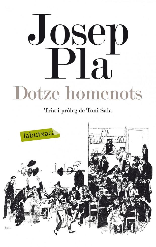 Dotze homenots | Josep Pla | Cooperativa autogestionària