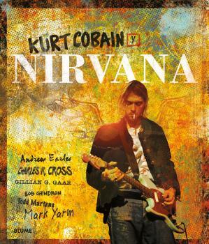 Kurt Cobain y Nirvana | Varios autores