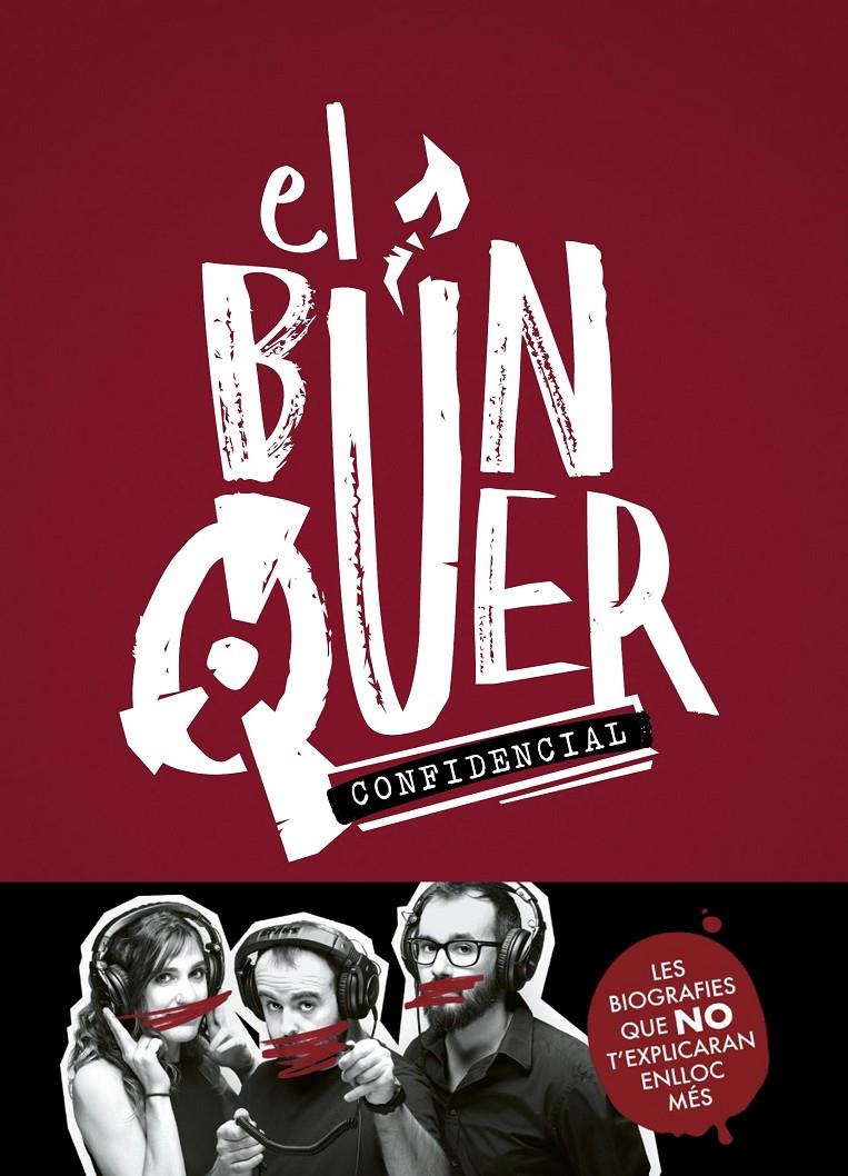 El Búnquer Confidencial | Varios autores | Cooperativa autogestionària