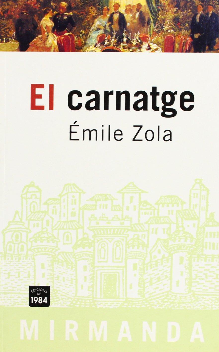 El carnatge | Zola, Émile