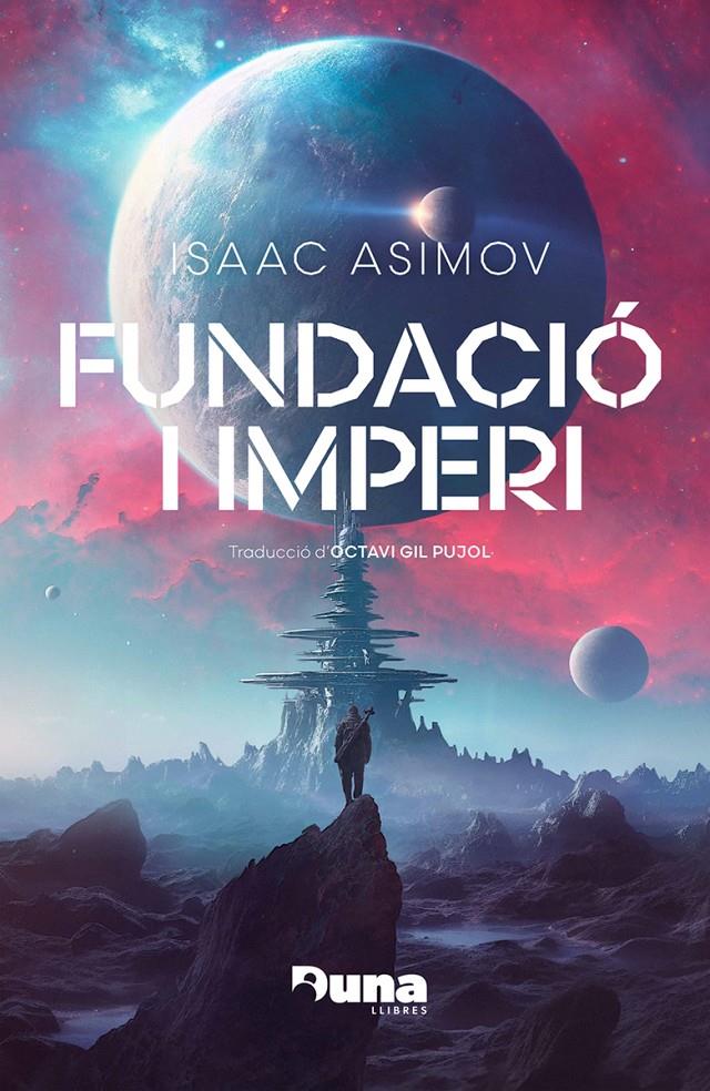 Fundació i imperi | Asimov, Isaac
