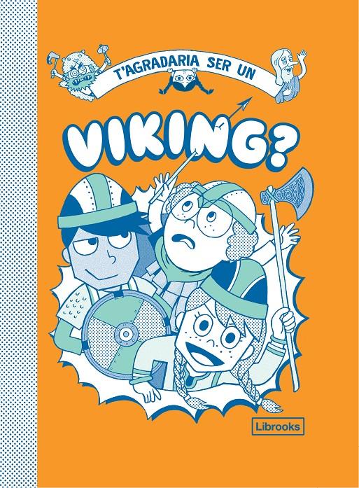 T'agradaria ser un viking? | VVAA