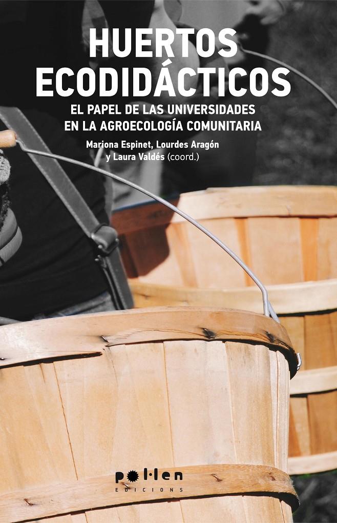 Huertos ecodidácticos | DDAA | Cooperativa autogestionària