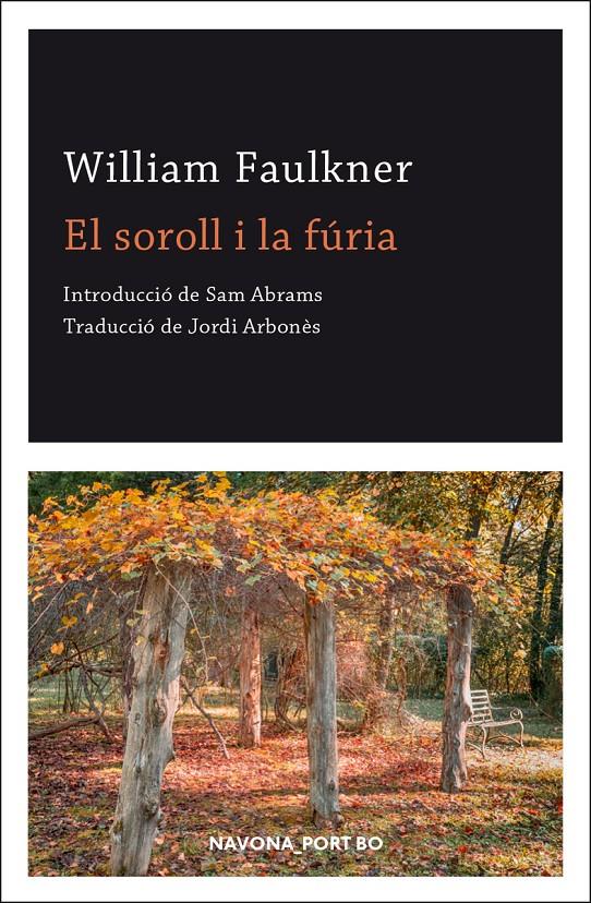 El soroll i la fúria | Faulkner William