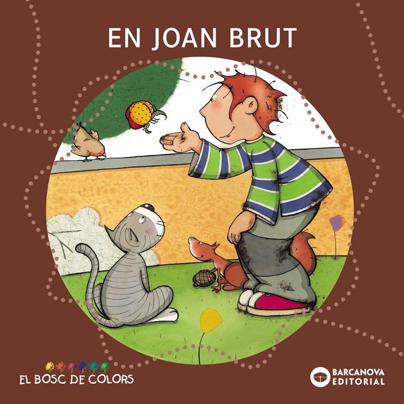 En Joan Brut | Baldó, Estel/Gil, Rosa/Soliva, Maria | Cooperativa autogestionària