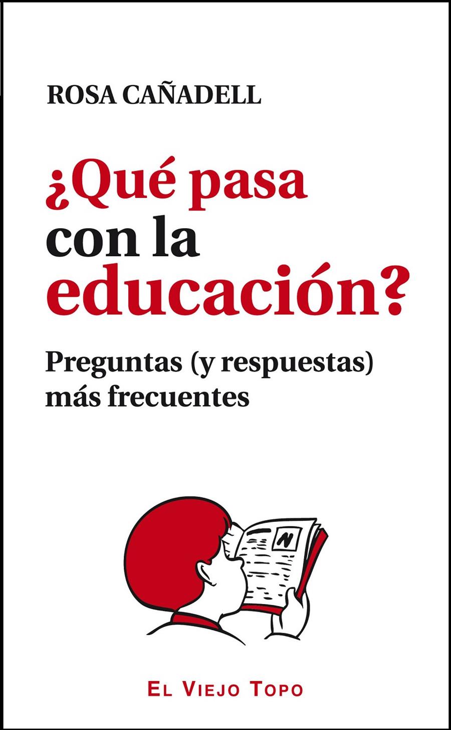 ¿Qué pasa con la educación? | Rosa Cañadell | Cooperativa autogestionària