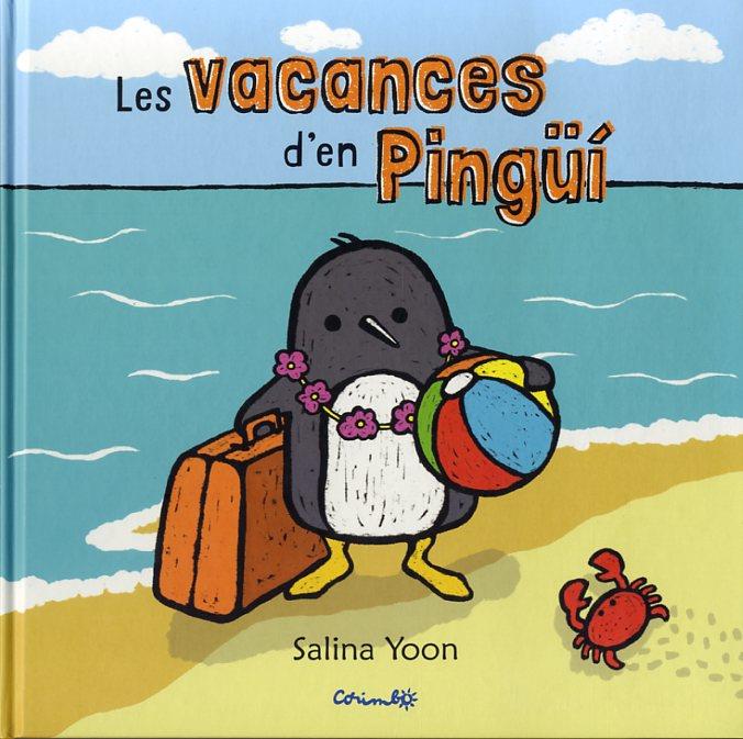 Les vacances d'en Pingüí | Yoon, Salina