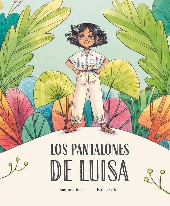 Los pantalones de Luisa | Susanna Isern | Cooperativa autogestionària