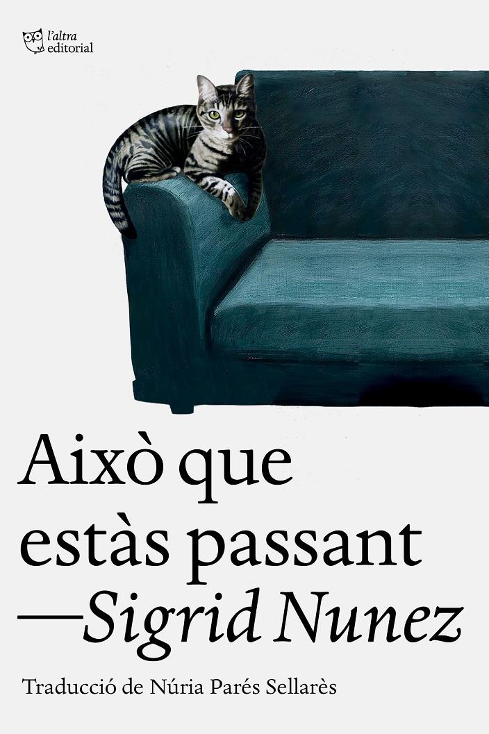 Això que estàs passant | Nunez, Sigrid | Cooperativa autogestionària