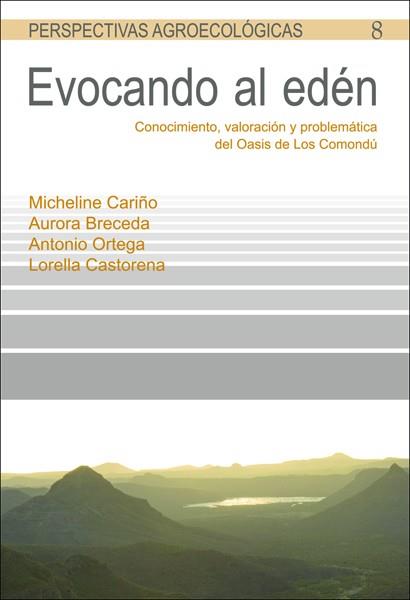 Evocando al edén | Cariño Olvera, Micheline/Breceda Solís, Aurora/Ortega Santos, Antonio/Castrorena Davis, Lorella | Cooperativa autogestionària