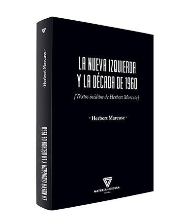 La nueva izquierda y la década de 1960 | Marcuse, Herbert