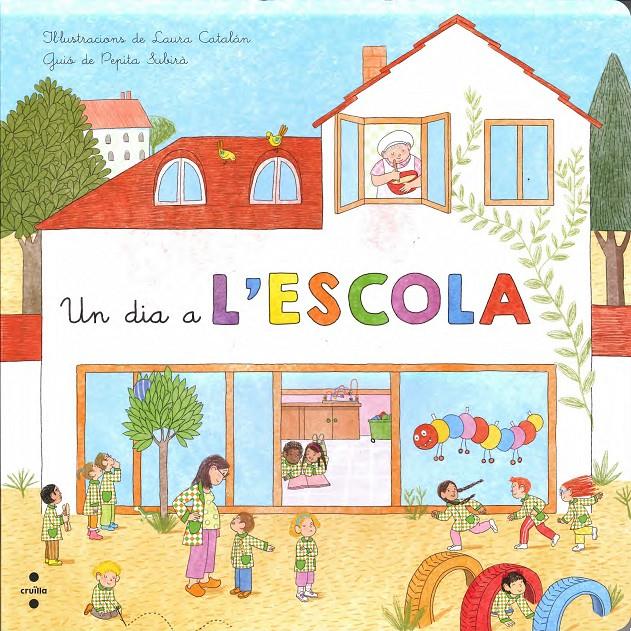 Un dia a l'escola | Subirà Tarruella, Pepita | Cooperativa autogestionària