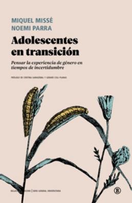 Adolescentes en transición | Missé, Miquel Missé/Parra, Noemí
