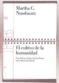 El cultivo de la humanidad | Nussbaum, Martha C. | Cooperativa autogestionària