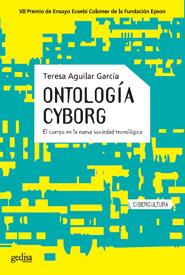 Ontología cyborg | Aguilar García, Teresa | Cooperativa autogestionària