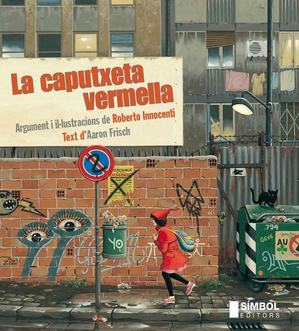 La caputxeta vermella | Frisch, Aaron | Cooperativa autogestionària