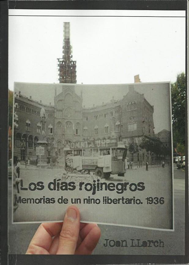 Los días rojinegros | Llarch, Joan | Cooperativa autogestionària