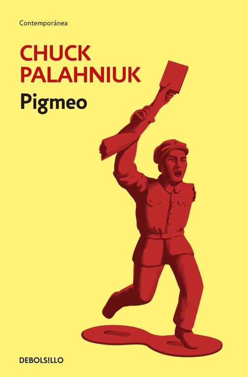 Pigmeo | Palahniuk, Chuck