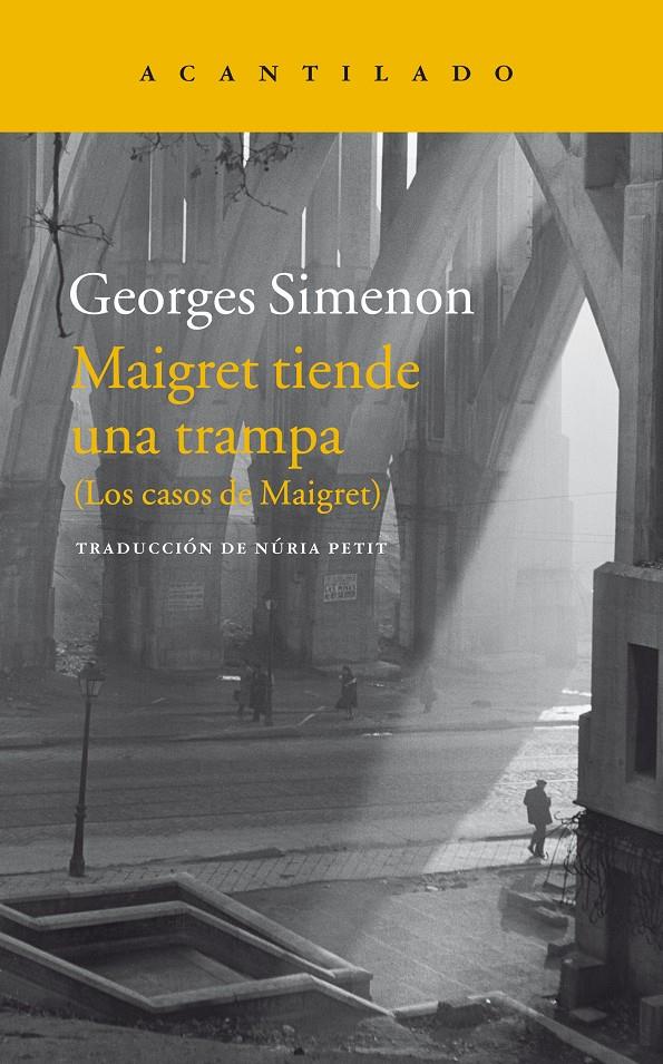 Maigret tiende una trampa | Simenon, Georges | Cooperativa autogestionària