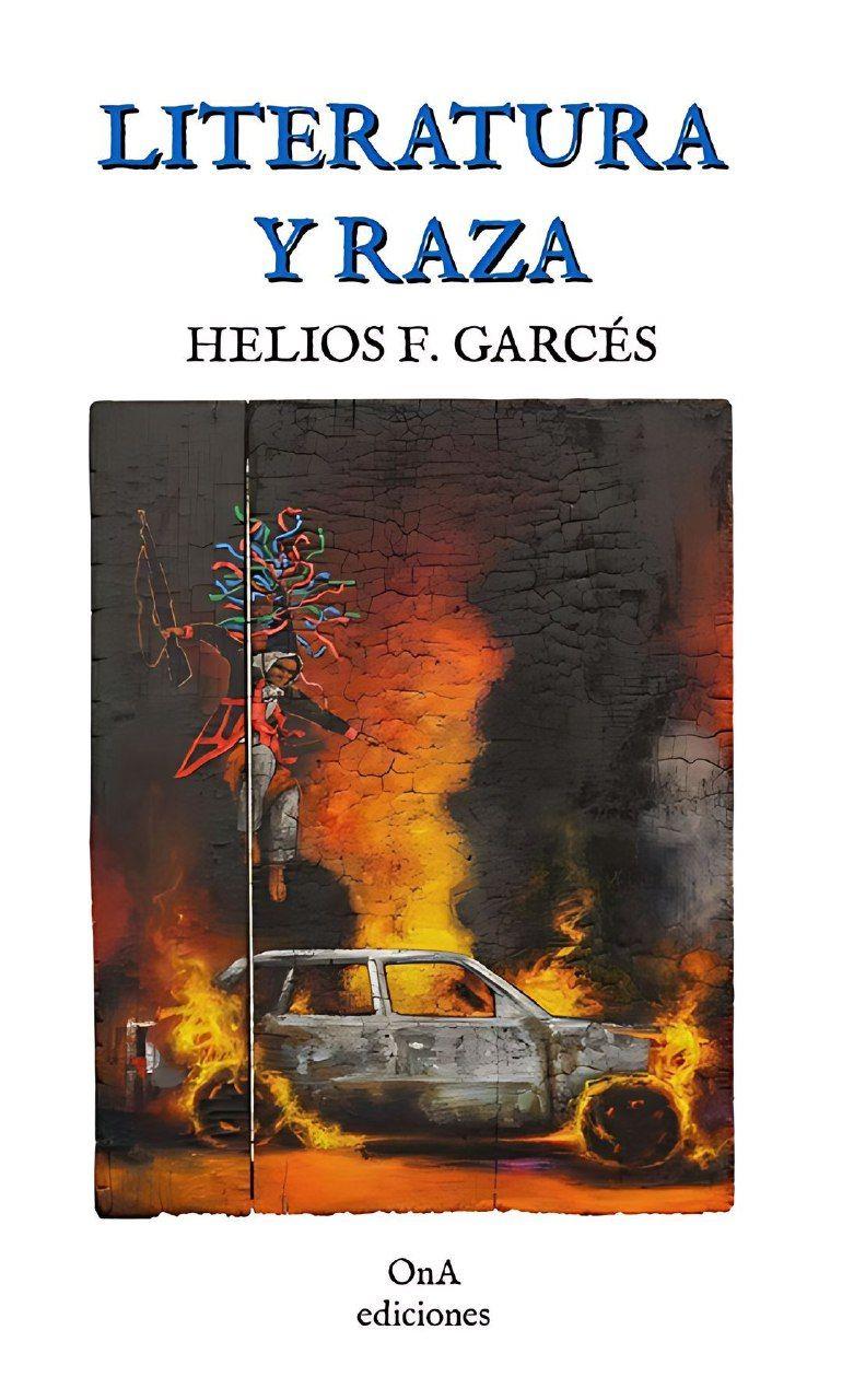 Literatura y raza | Helios F. Garcés