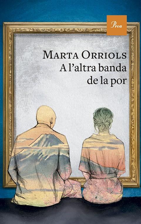 A l'altra banda de la por | Orriols, Marta