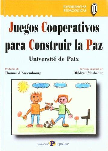 Juegos cooperativos para construir la paz | Université de Paix