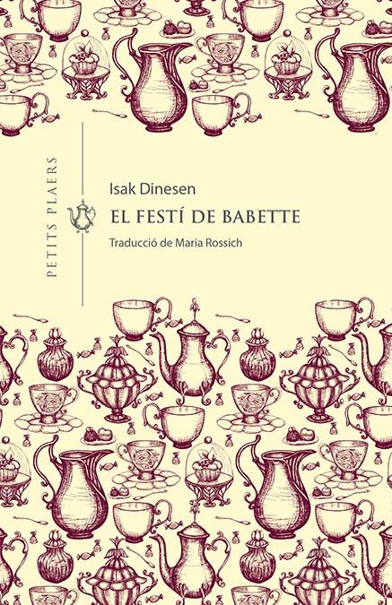 El festí de Babette | Dinesen, Isak