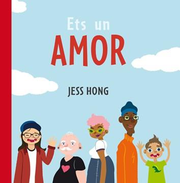 Ets un amor | Hong, Jess | Cooperativa autogestionària