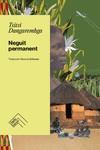 Neguit permanent | Dangarembga, Tsitsi | Cooperativa autogestionària