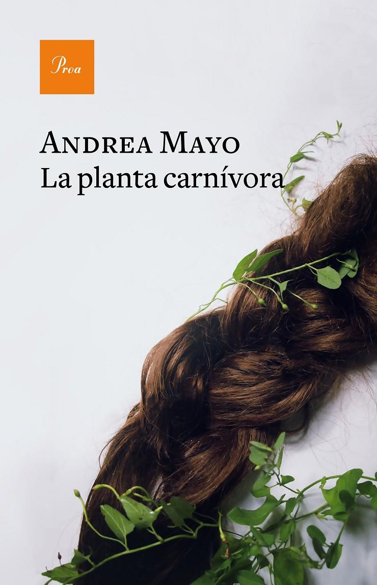La planta carnívora | Mayo, Andrea