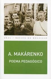 Poema pedagógico | Makárenko, Antón Semiónovich