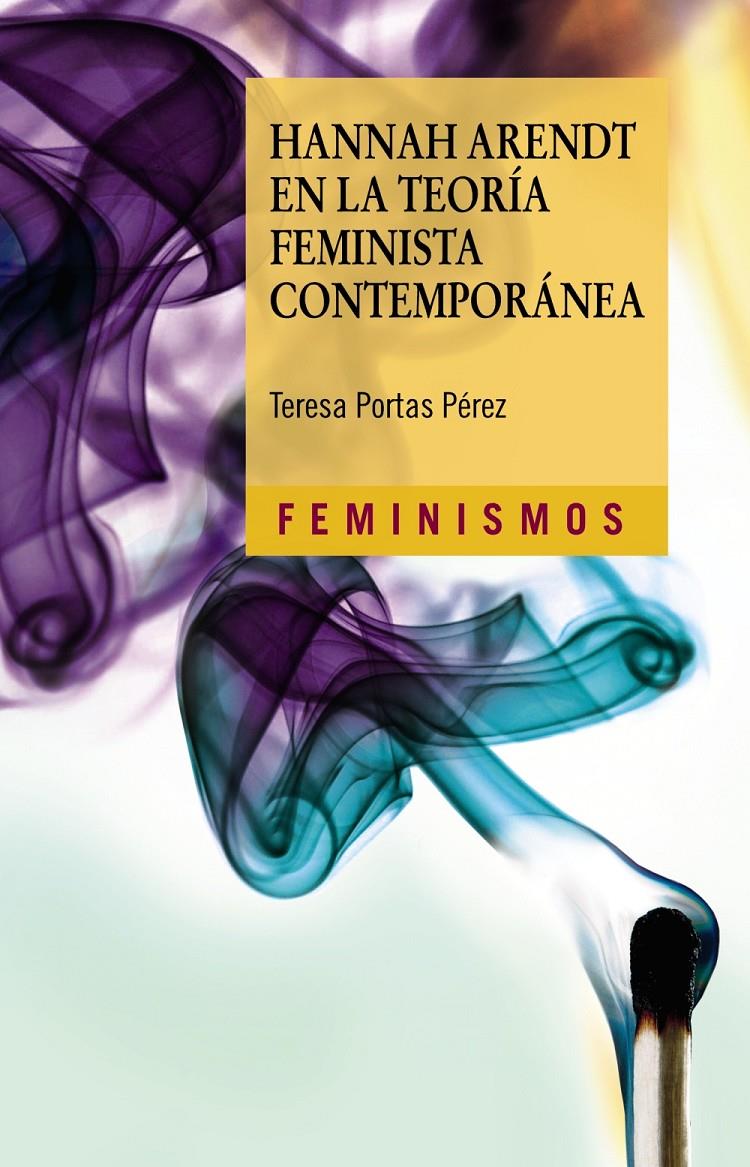 Hannah Arendt en la teoría feminista contemporánea | Portas Pérez, Teresa | Cooperativa autogestionària