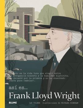 Así es... Frank Lloyd Wright | Wolner, Ian/Kirkham, Michael | Cooperativa autogestionària