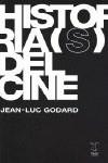 Historias del cine | Godard, Jean-Luc
