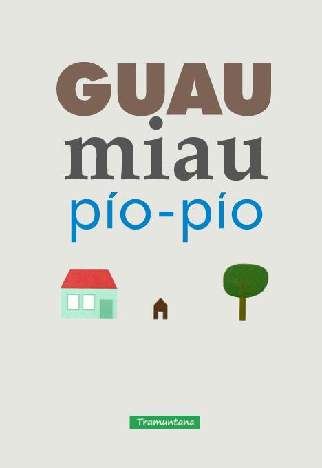 Guau, miau, Pío Pío | Boyer Boyer, Cècile | Cooperativa autogestionària