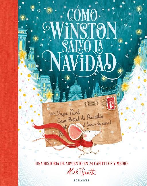 Cómo Winston salvó la Navidad | Smith, Alex T. | Cooperativa autogestionària