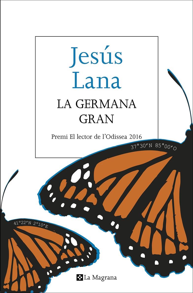 La germana gran (premi l'odissea 2016) | LANA , JESUS | Cooperativa autogestionària