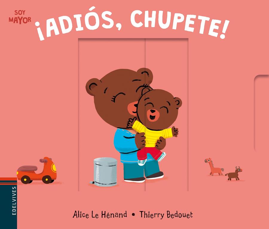 ¡Adiós, chupete! | Le Hénand, Alice | Cooperativa autogestionària