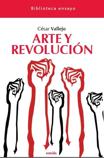 Arte y revolución | Vallejo, César | Cooperativa autogestionària