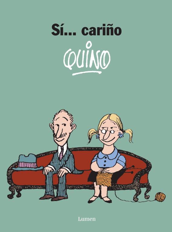 Sí... cariño | Quino | Cooperativa autogestionària