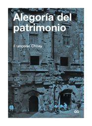 Alegoría del patrimonio | Choay, Françoise | Cooperativa autogestionària