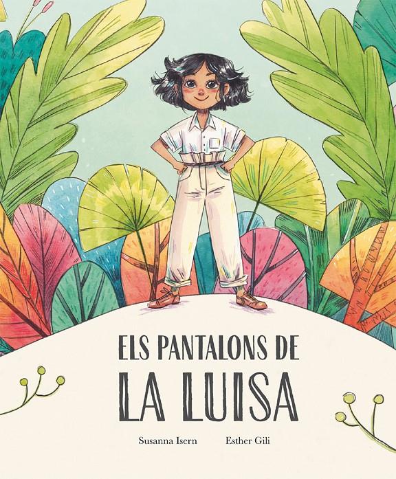 Els pantalons de la Luisa | Susanna Isern | Cooperativa autogestionària