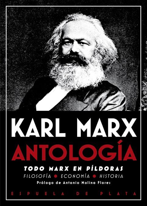 Antología. Todo Marx en píldoras | Marx, Karl