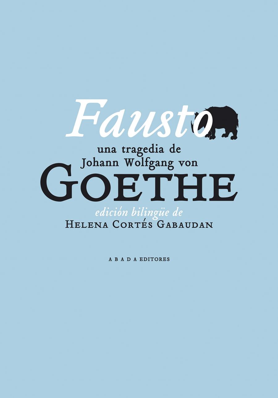 Fausto | Goethe, Johann Wolfgand von
