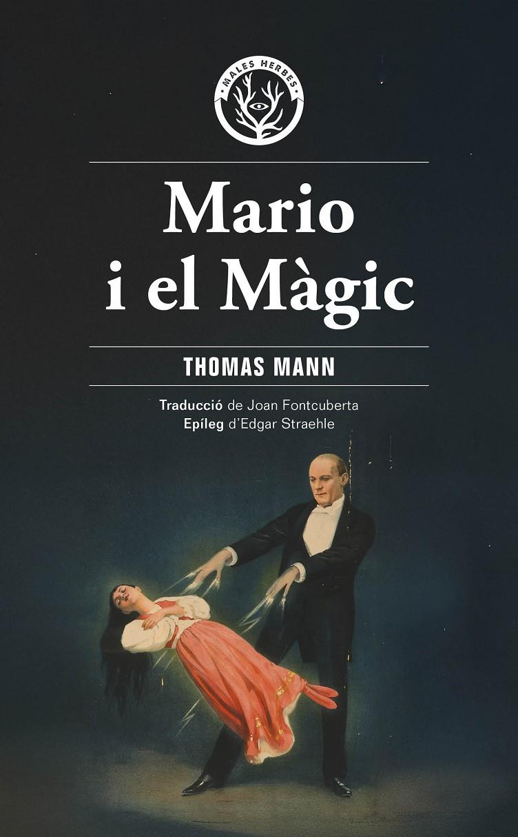 Mario i el màgic | Mann, Thomas | Cooperativa autogestionària