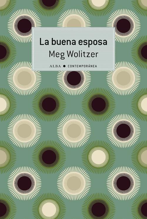 La buena esposa | Wolitzer, Meg | Cooperativa autogestionària