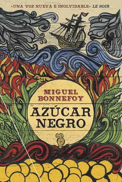 Azúcar negro | Bonnefoy, Miguel | Cooperativa autogestionària