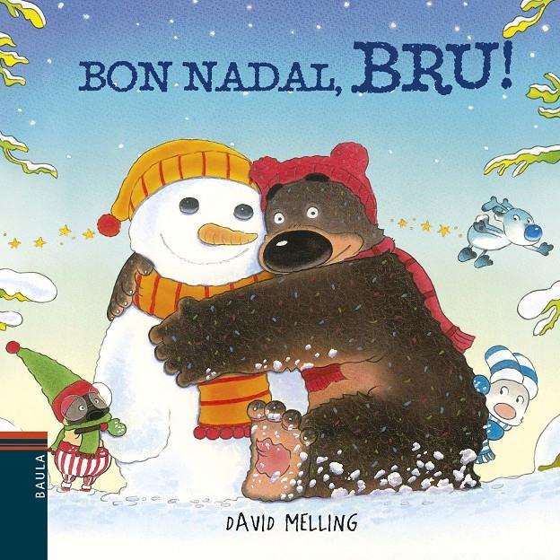 Bon Nadal, Bru! | Melling, David