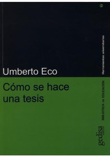 Cómo se hace una tesis | Eco, Umberto